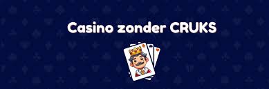 Gokken zonder CRUKS De Nieuwe Ervaring van Online Casino's