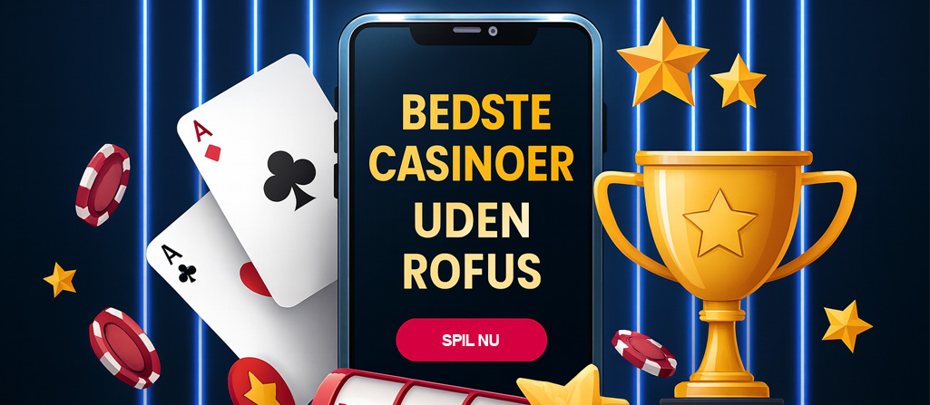 Udenlandske Casino Uden MitID - Sådan Finder Du De Bedste