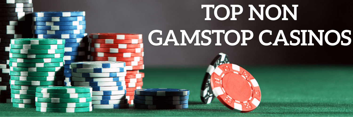 Discovering Casinos Not Registered with GamStop